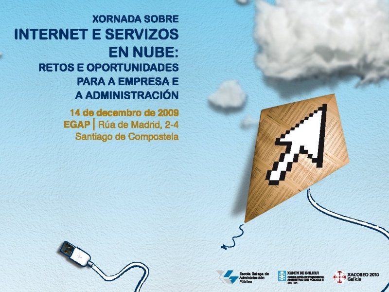 Xornada sobre internet e servizos en nube: Retos e oportunidades para a empresa e a administración
